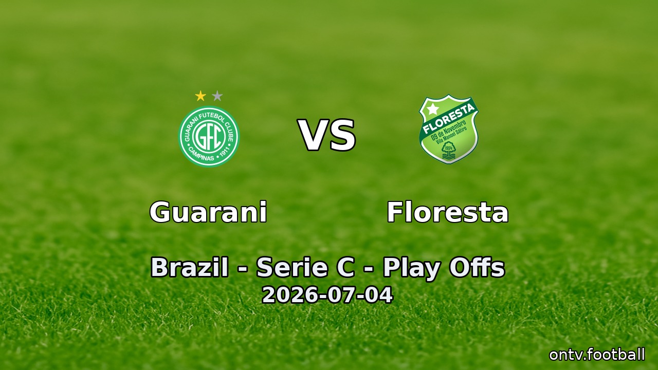Guarani vs Floresta