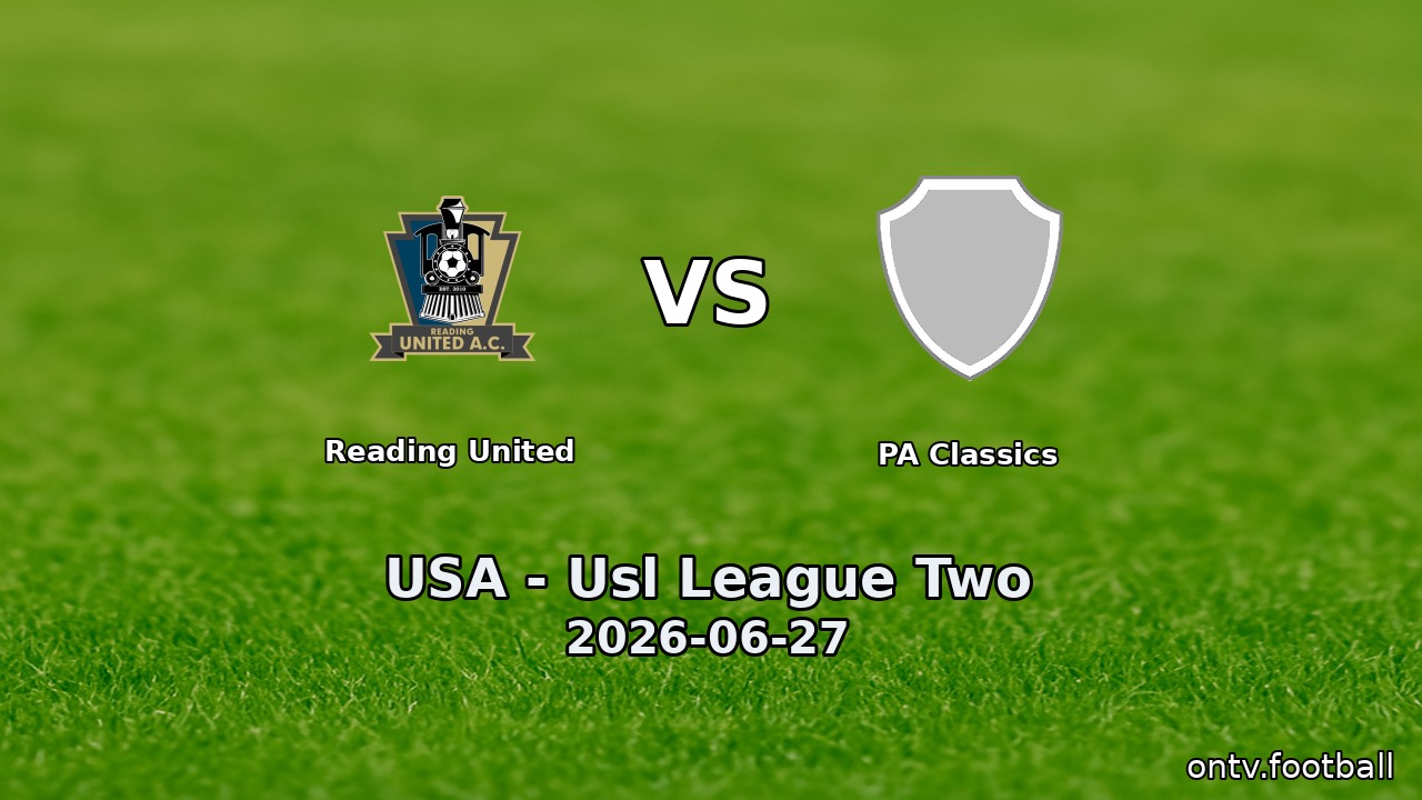 Reading United vs PA Classics