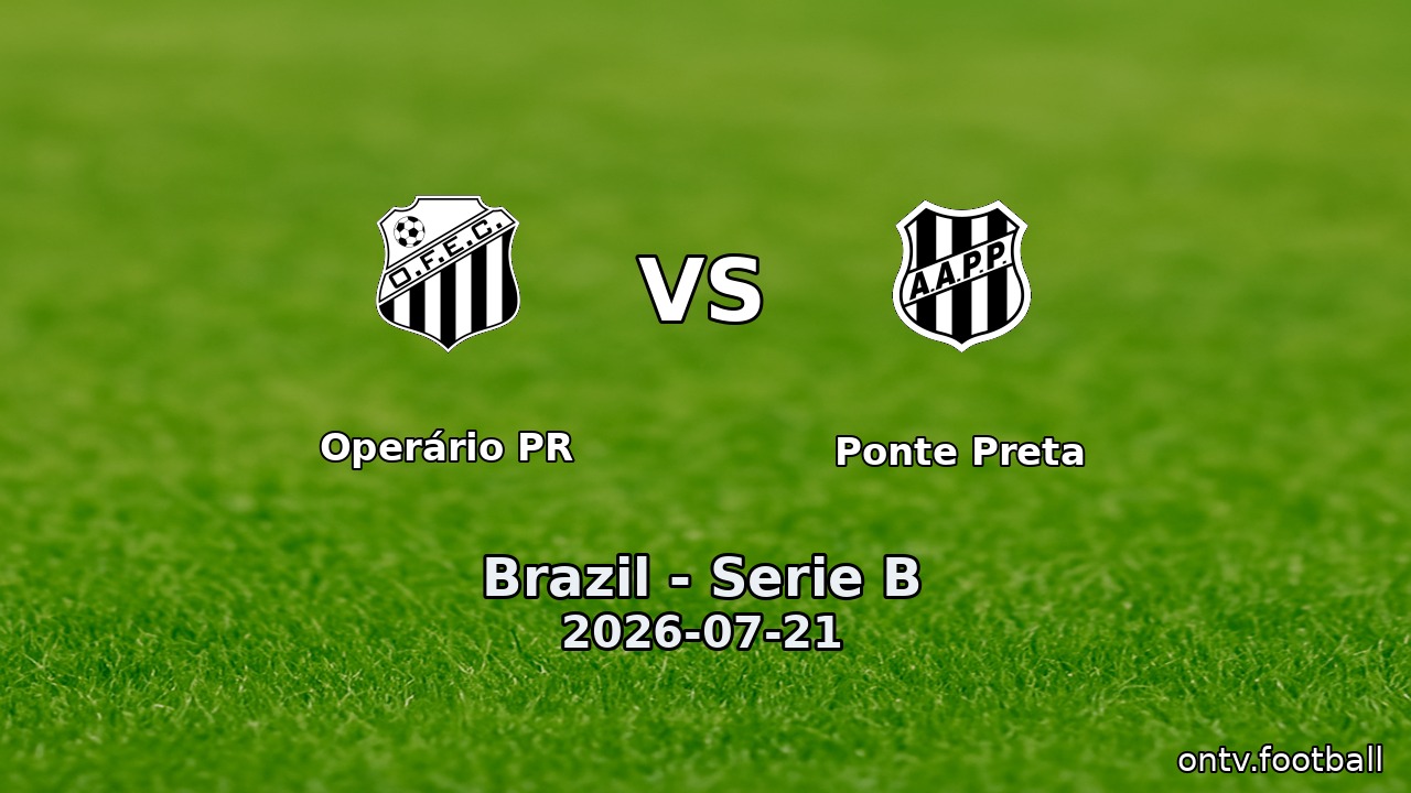 Operário PR vs Ponte Preta