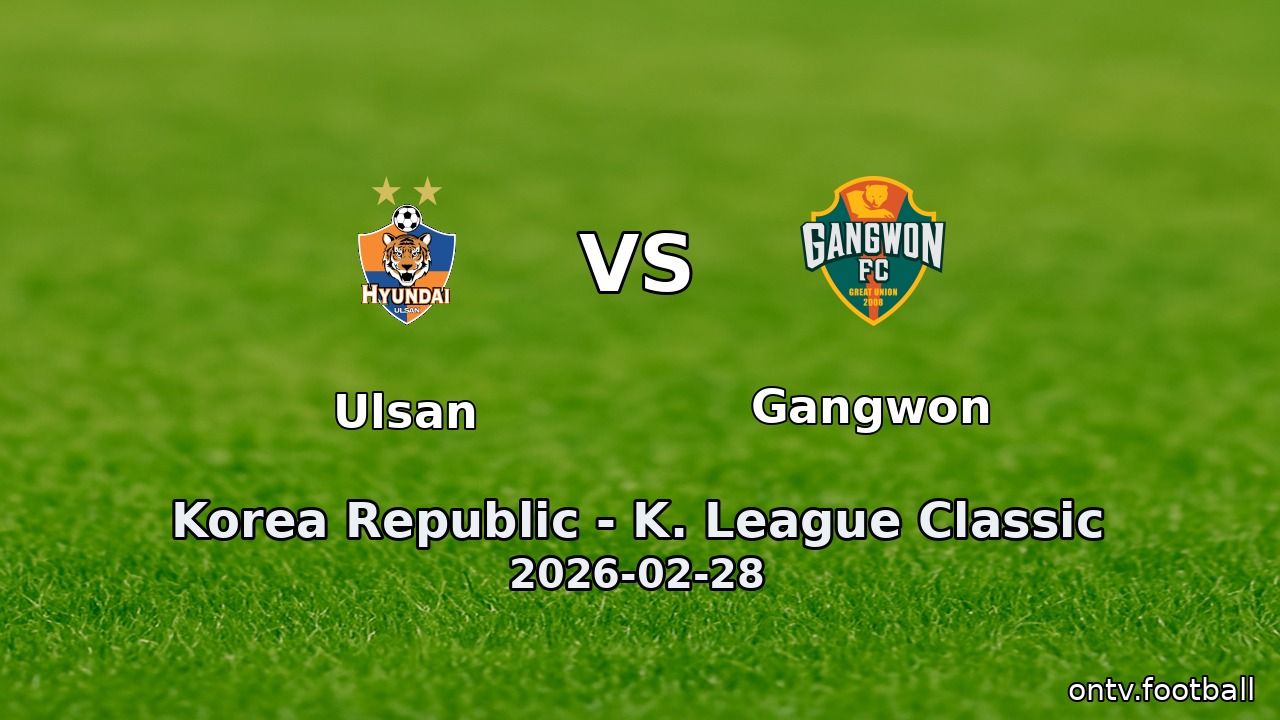 Ulsan vs Gangwon
