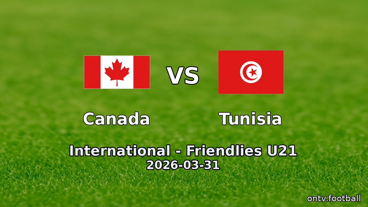 Canada vs Tunisia