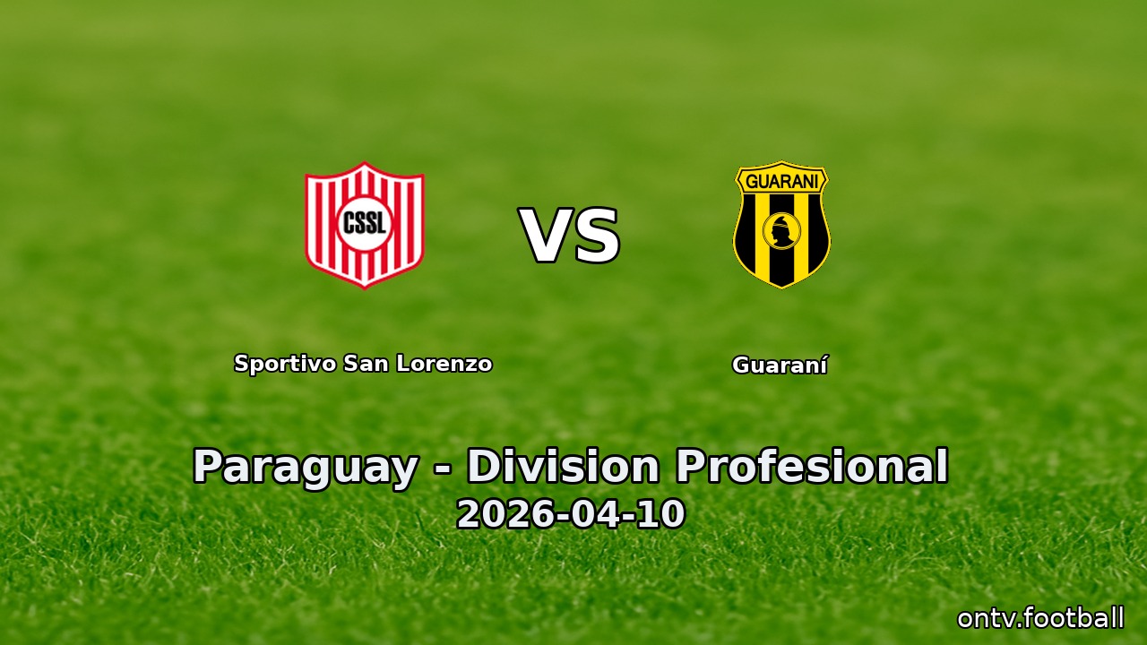 Sportivo San Lorenzo vs Guaraní