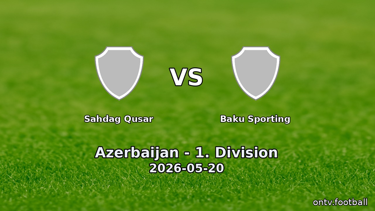 Sahdag Qusar vs Baku Sporting