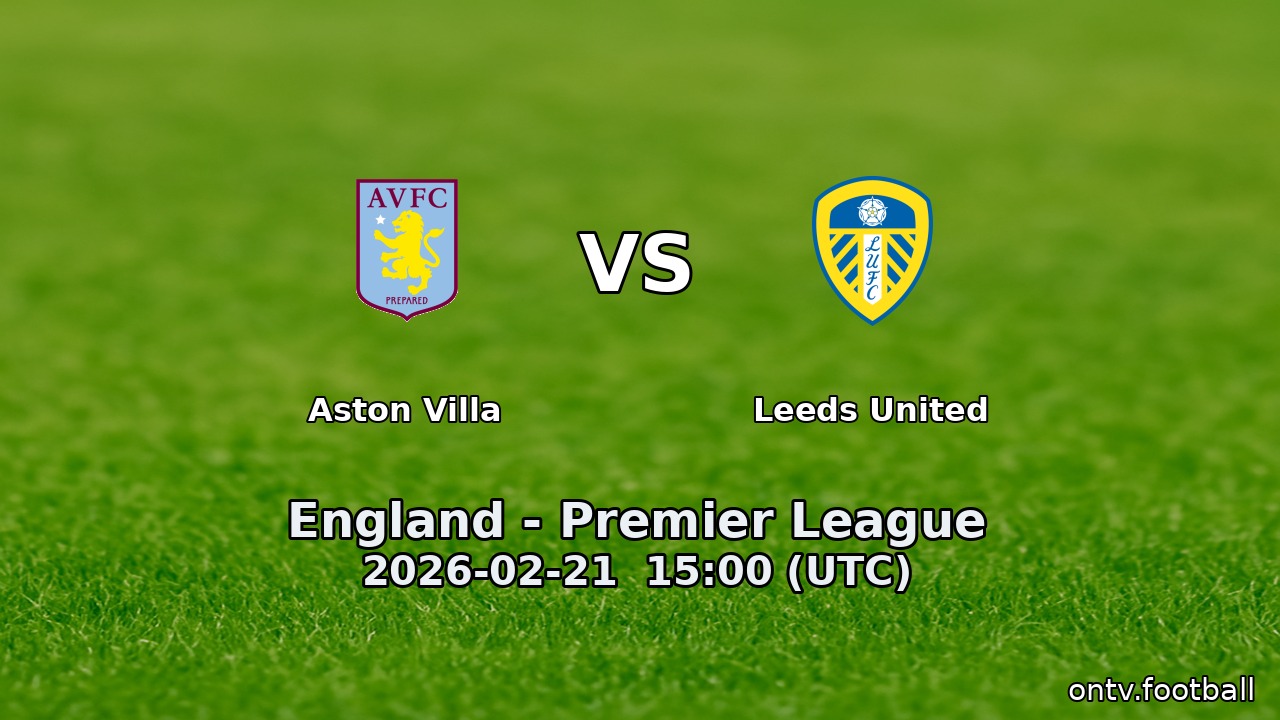 Aston Villa vs Leeds United