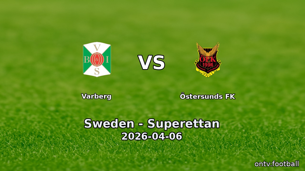 Varberg vs Östersunds FK