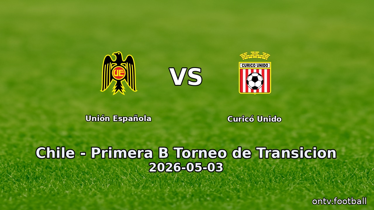 Unión Española vs Curicó Unido