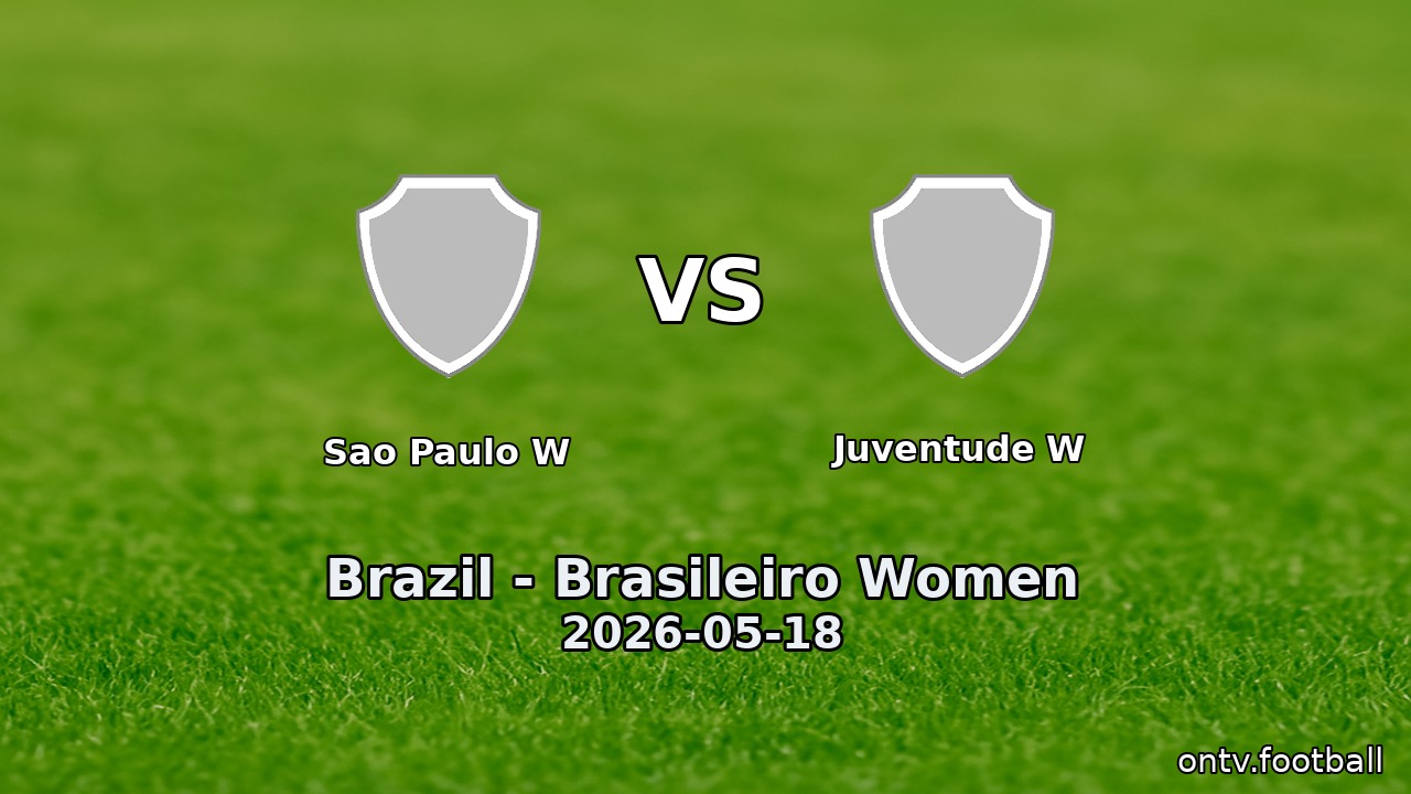 Sao Paulo W vs Juventude W