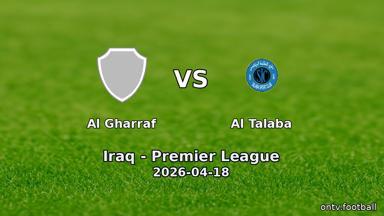 Al Gharraf vs Al Talaba