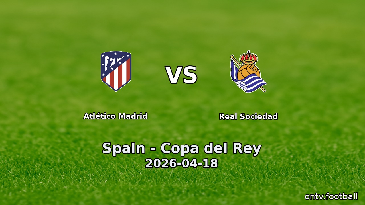 Atlético Madrid vs Real Sociedad