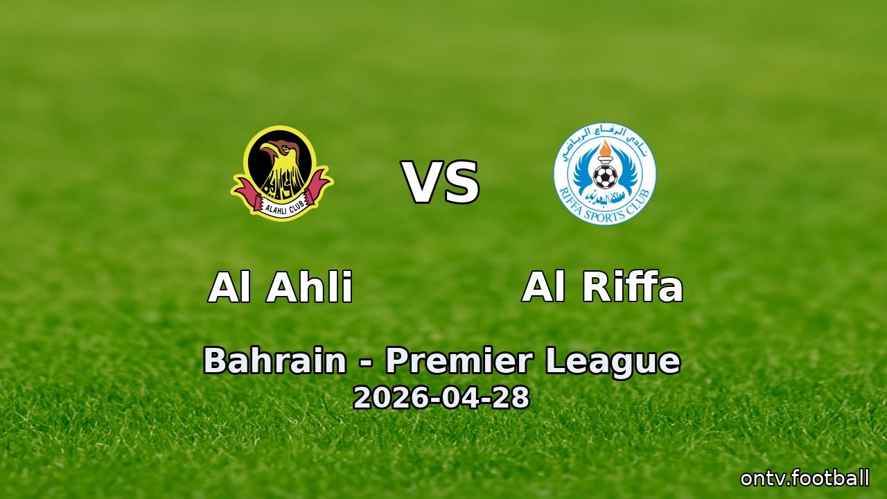 Al Ahli vs Al Riffa