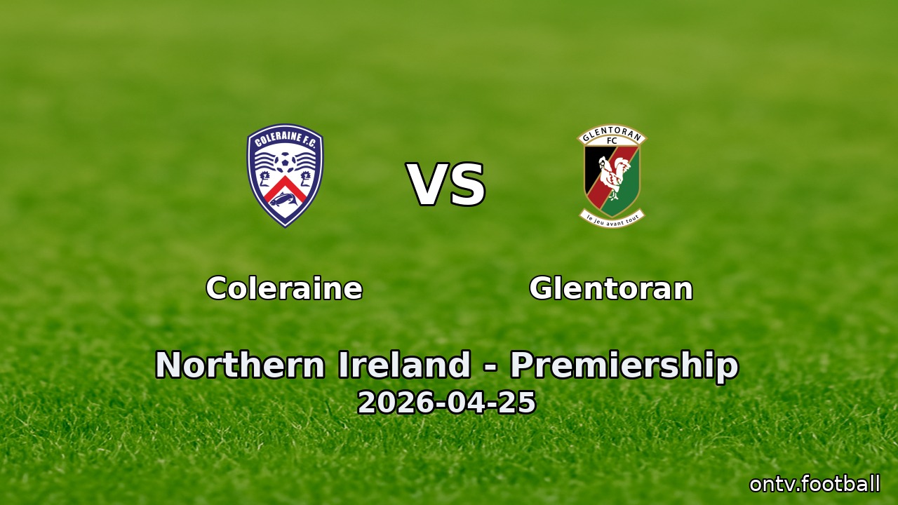 Coleraine vs Glentoran