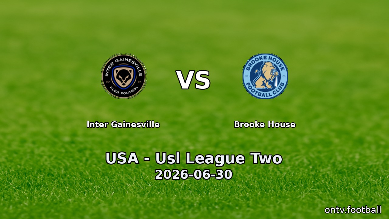 Inter Gainesville vs Brooke House