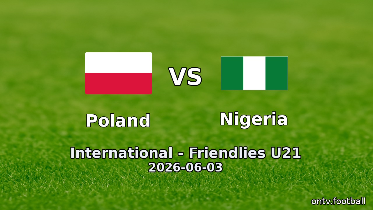 Poland vs Nigeria