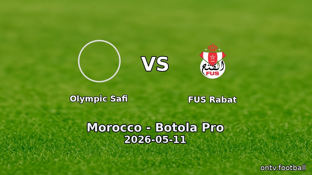 Olympic Safi vs FUS Rabat