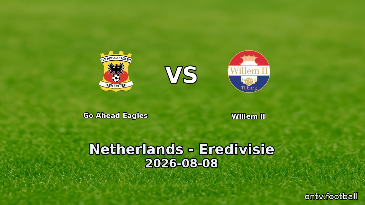 Go Ahead Eagles vs Willem II